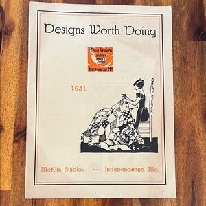 Vtg 1931 McKim Studios Designs Worth Doing Pattern Catalog Independence,MO
